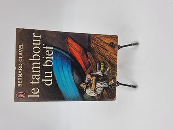 Livre Le Tambour du Bief (Bernard Clavel)