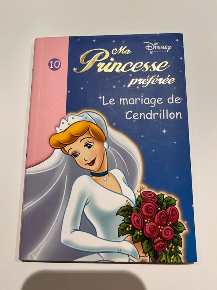 Ma princesse préférée le mariage de cendrillon