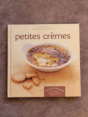 Petites crèmes Par Isabelle Brancq