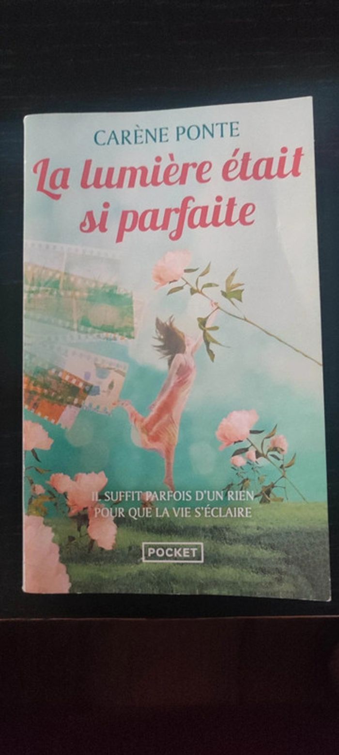 La lumière était si parfaite