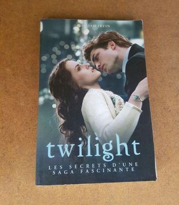 Twilight les secrets d'une saga fascinante