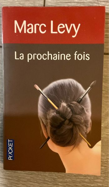 Livre de poche Marc Levy « la prochaine fois »