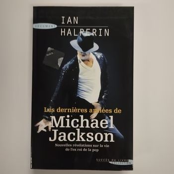 MICHAEL JACKSON - Les dernières années - LIVRE (occasion)
