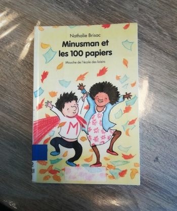 Minusman et les 100 papiers