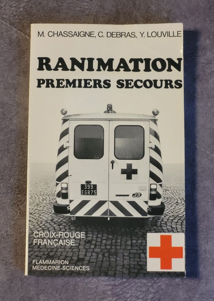 Ranimation Yves Louville, Maurice Chassaigne, Christian Debras