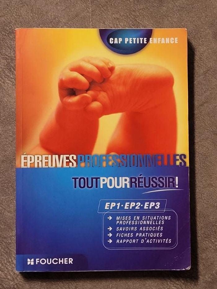 Epreuves Professionnelles Ep1, Ep2, Ep3 Cap Petite Enfance Par Pierre Sibourg