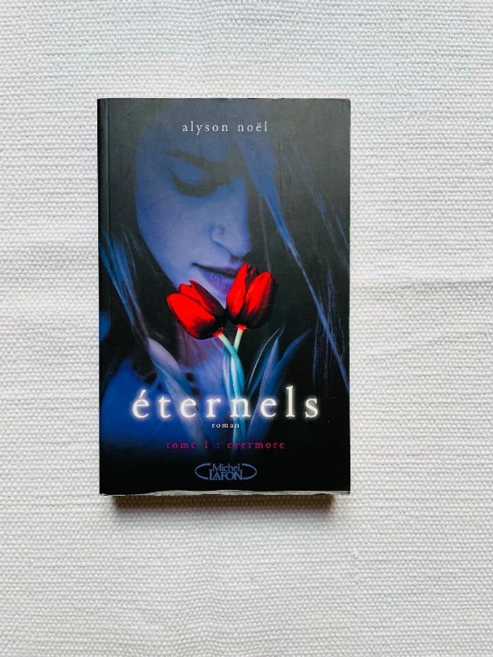 Livre Eternels de Alyson Noël édition Michel Lafon tome 1 TBE