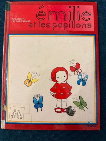 Livre album ancien vintage Emilie et les papillons Domitille de Pressensé or et bleue