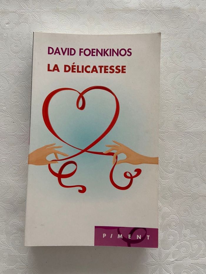 david foenkinos la délicatesse