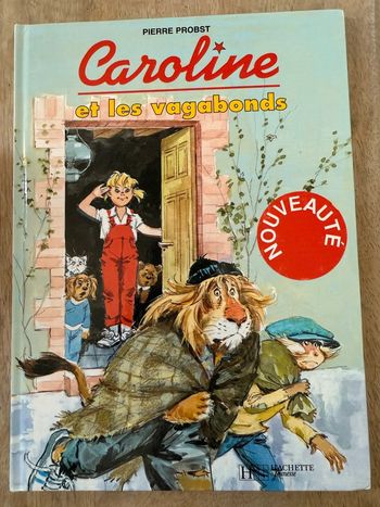 Caroline et les Vagabonds livre bd album de collection rare jolis dessins