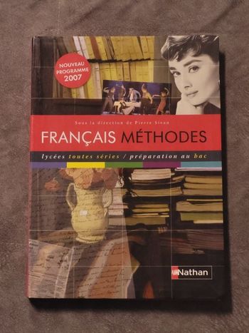 Français Méthodes Francais Methode Lycees Toutes Series 2007 Preparation Au Bac Par Pierre Sivan