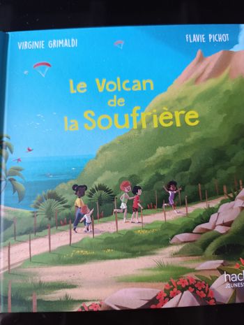 Livre " Le volcan de la Soufrière"