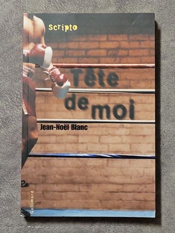 Tête de moi Par Jean-Noël Blanc