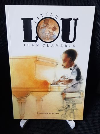 Little Lou - Jean Claverie - Gallimard Jeunesse / Ecole des loisirs