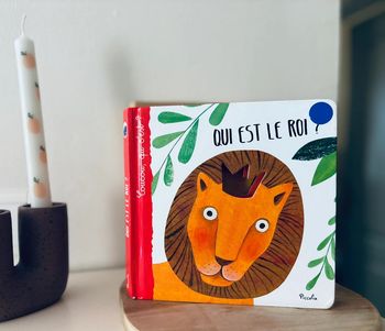 Livre bébé qui est le roi