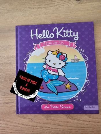 Livre Hello kitty, il était une fois ( 6ans et +) enfant