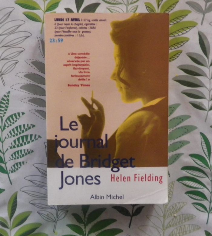 Le journal de Bridget Jones d'Helen Fielding Ed. Albin Michel