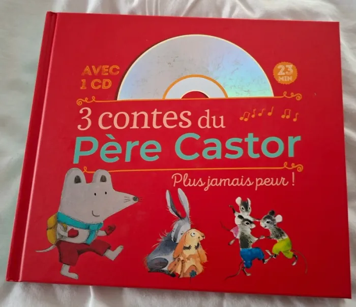 3 contes du Père Castor Plus jamais peur avec CD