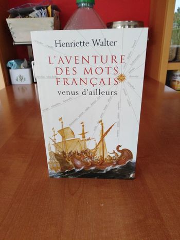 L aventure des mots français