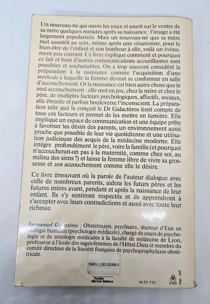 "Préparons-nous à te mettre au monde et à t'aimer" du Dr Emmanuel Galactéros.
Denoël-Gonthier - photo numéro 3
