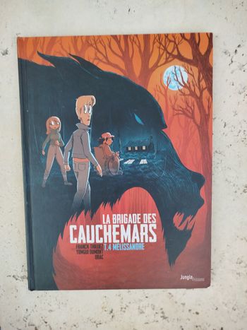 Bande dessinée enfant la brigade des cauchemars tome 4 Mélisande