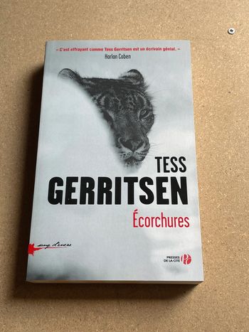 Ecorchures de Tess Gerritsen - Grand Format - Livre