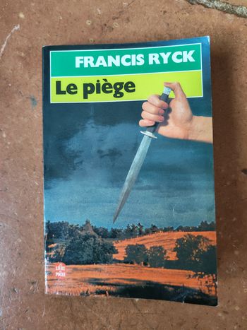 Le piège, livre de Francis Ryck