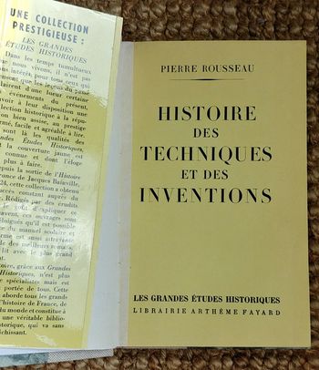 Histoire des techniques et des inventions de Pierre Rousseau (1958)