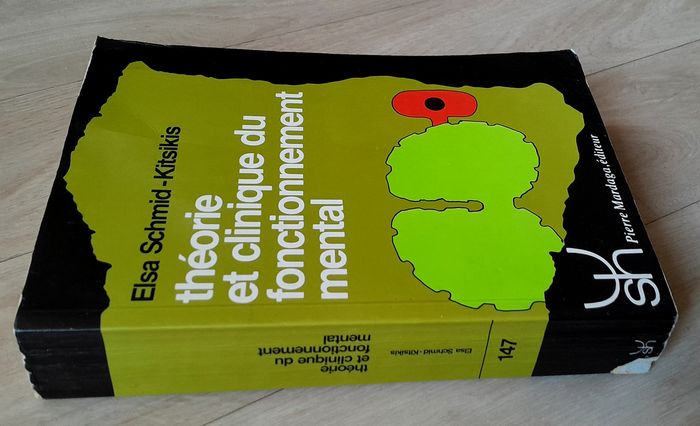 Elsa Schmid - Kitsikis - théorie et clinique du fonctionnement mental (psychologie) - photo numéro 2