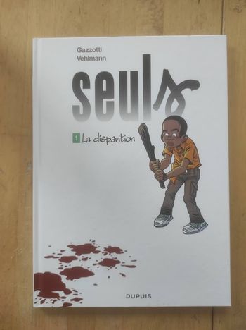 Seuls 1 La disparition  Gazzotti Vehlmann Dupuis 