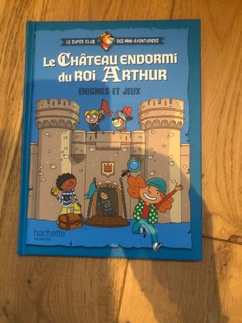 Le château endormi du roi Arthur