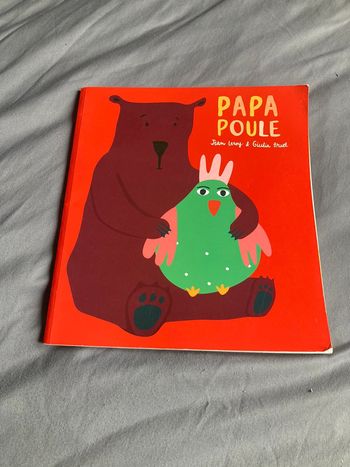 Papa poule- Ecole dés loisirs