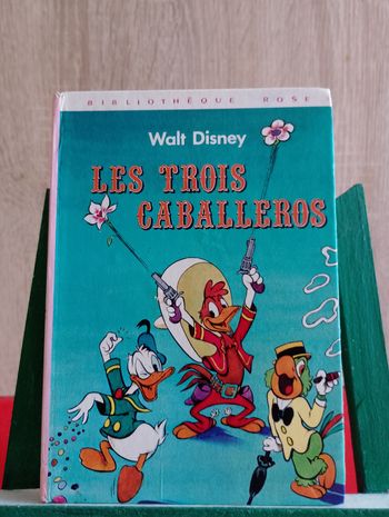 Les Trois Caballeros, 1980, bibliothèque rose
