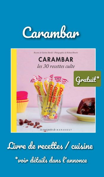 Livre de recettes / cuisine dessert Carambar