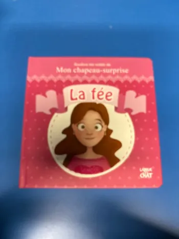 Mon chapeau surprise la fée