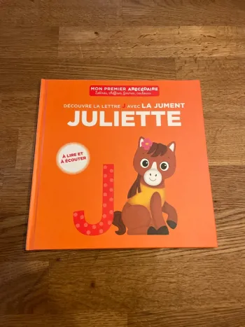 Livre à lire Mon premier Abécédaire Découvre la lettre J avec la jument Juliette