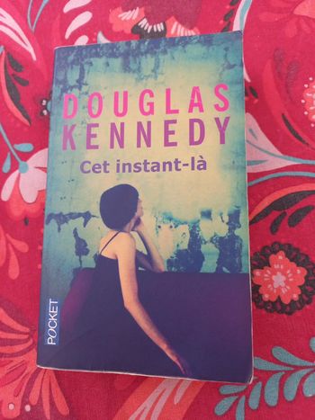 Livre de poche Douglas Kennedy Cet instant là