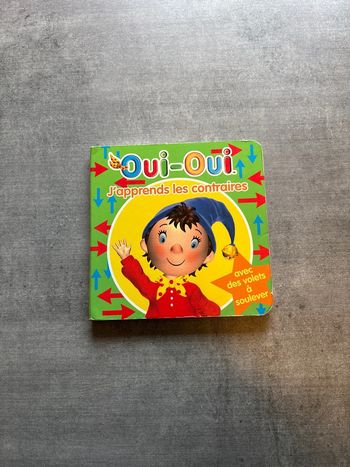 Livre oui oui j’apprends les contraires