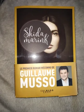 Guillaume Musso Skidamarink Attention prix ferme non négociable