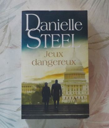 JEUX DANGEREUX de Danielle STEEL Ed. France Loisirs/de Noyelles