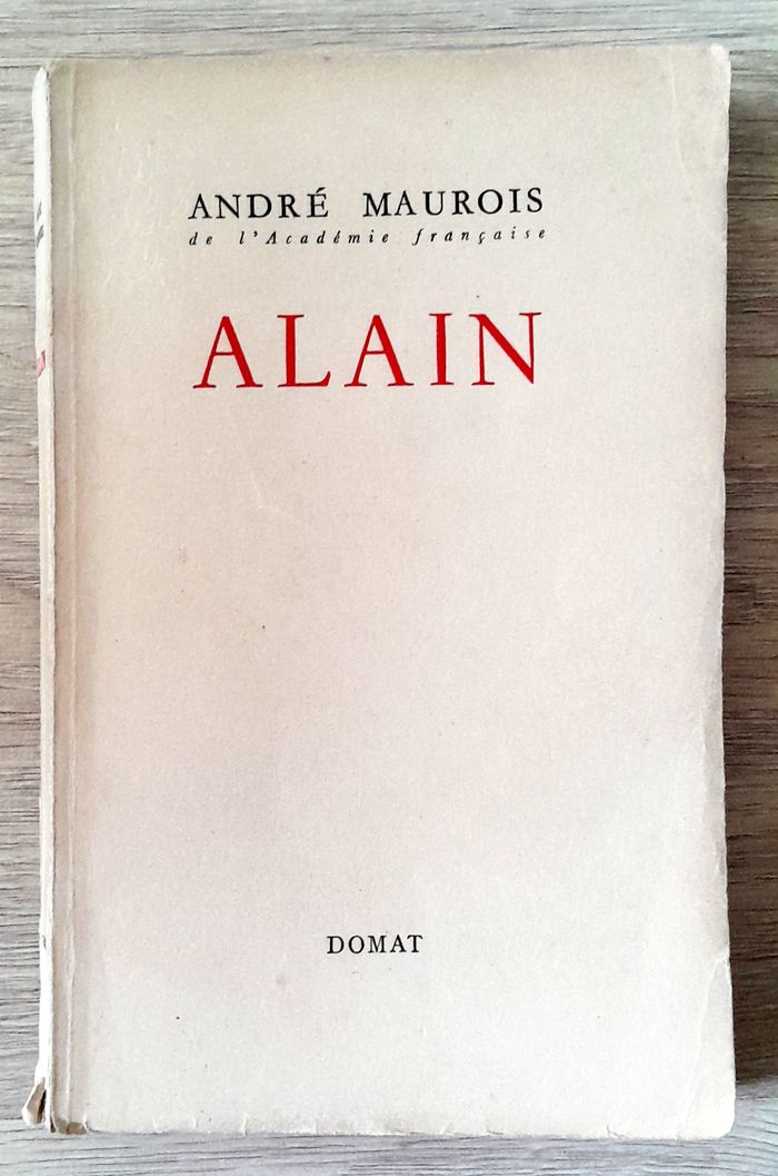 André Maurois - Alain