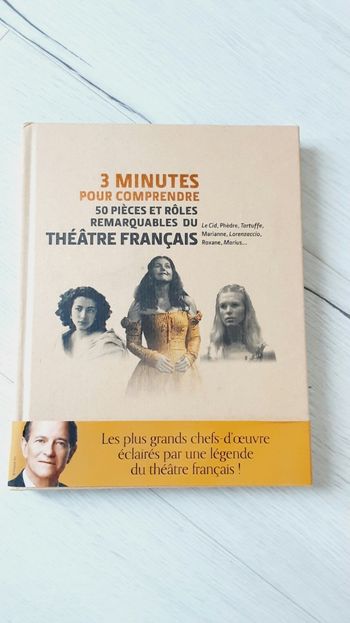 Livre 3 minutes pour comprendre 50 pièces et rôles remarquables de théâtre français Neuf