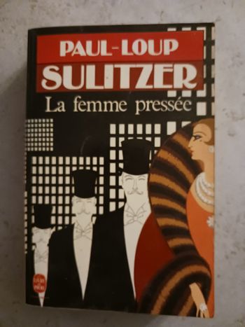 livre La femme pressée Paul Loup Sulitzer