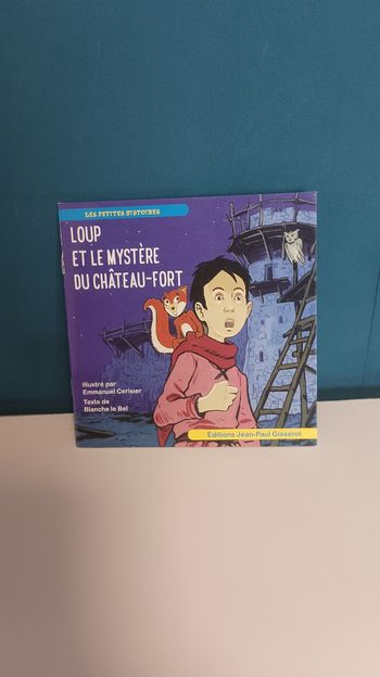 Loup et le mystère du château-fort