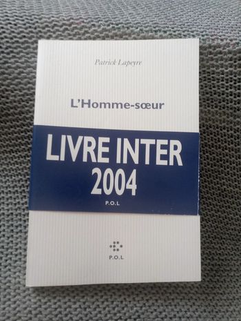 Patrick Lapeyre - L'homme-soeur