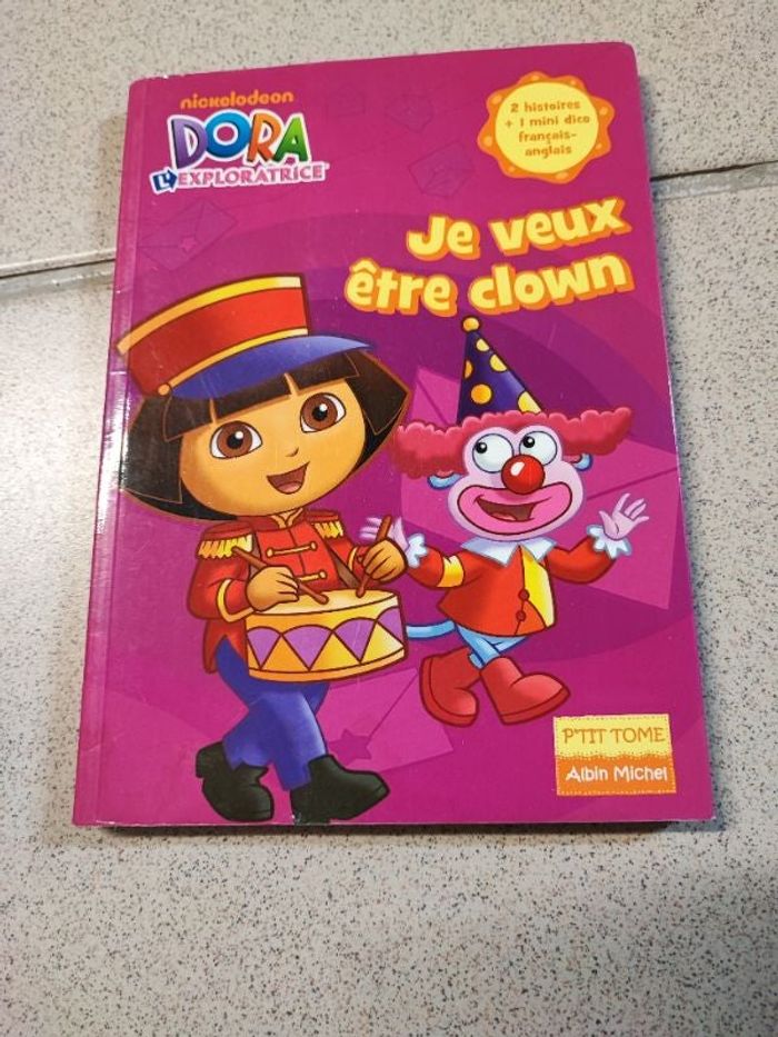 Dora je veux être clown