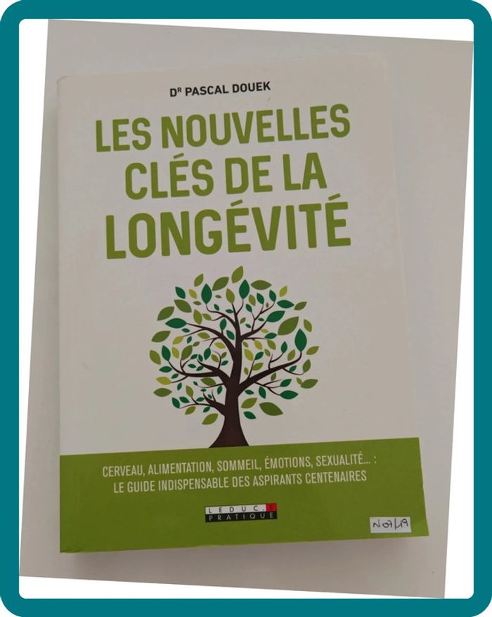 Les nouvelles clés de la longévité – Pascal Douek | Guide santé, prévention du vieillissement
