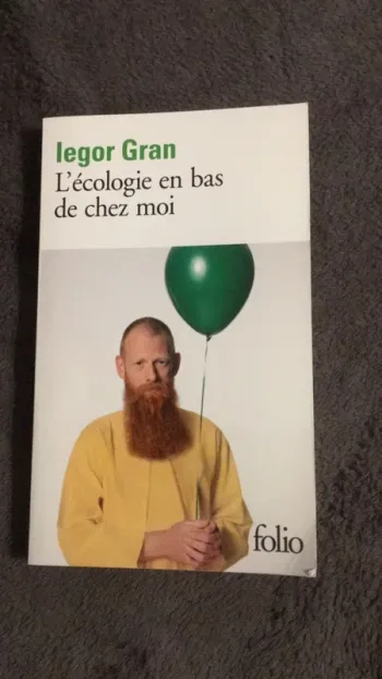 L’écologie en bas de chez moi