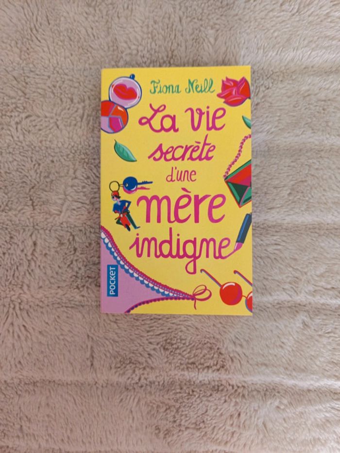 La vie secrète d'une mère indigne