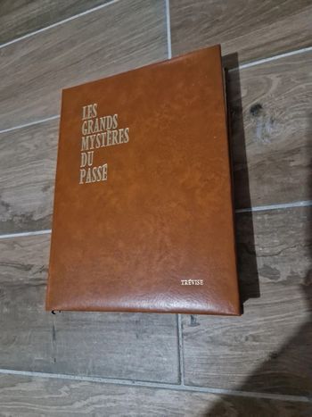 Les grands mystères du passé.